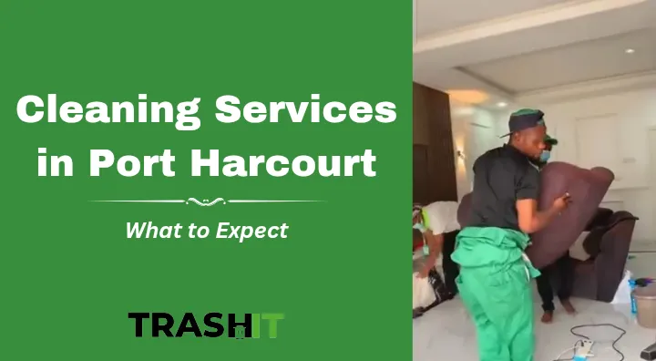 Professional cleaning service in Port Harcourt residential home